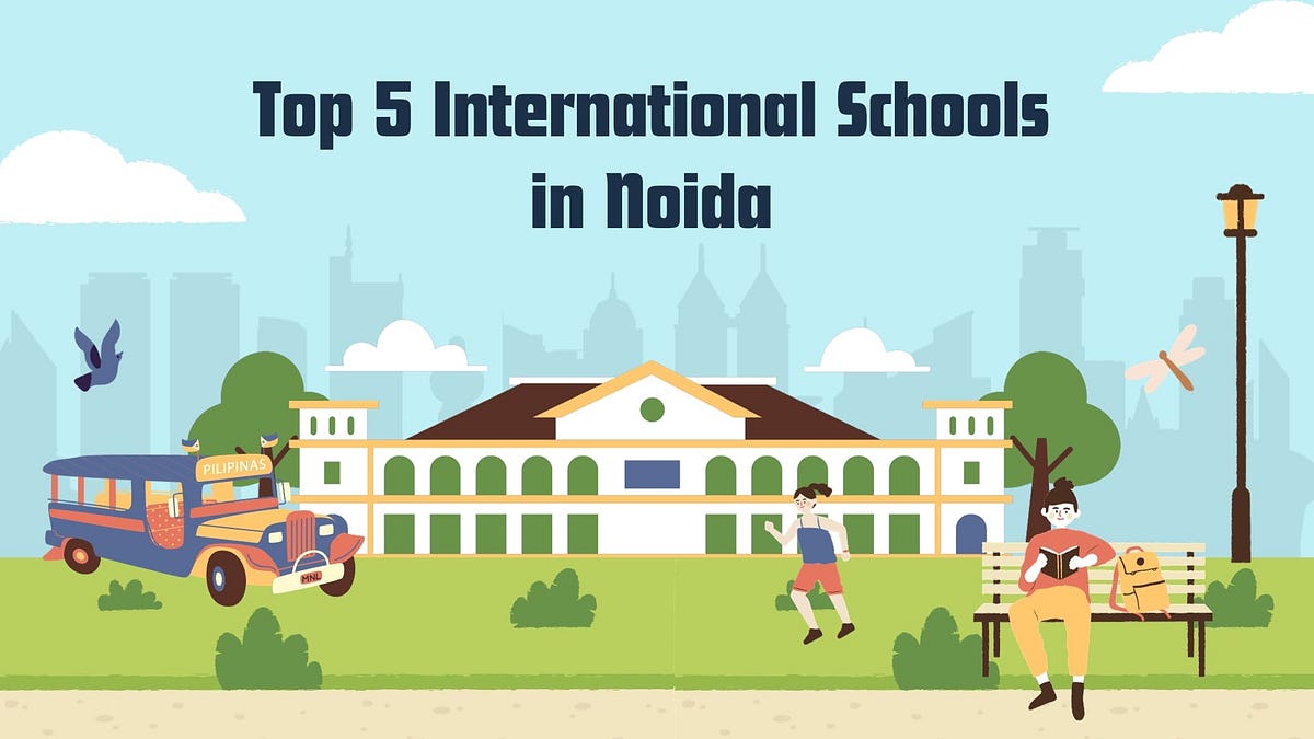 Nurturing Global Minds Top 5 International Schools In Noida 2024 By   1*Hg8yeUEKNT7axhUtobP4fw 