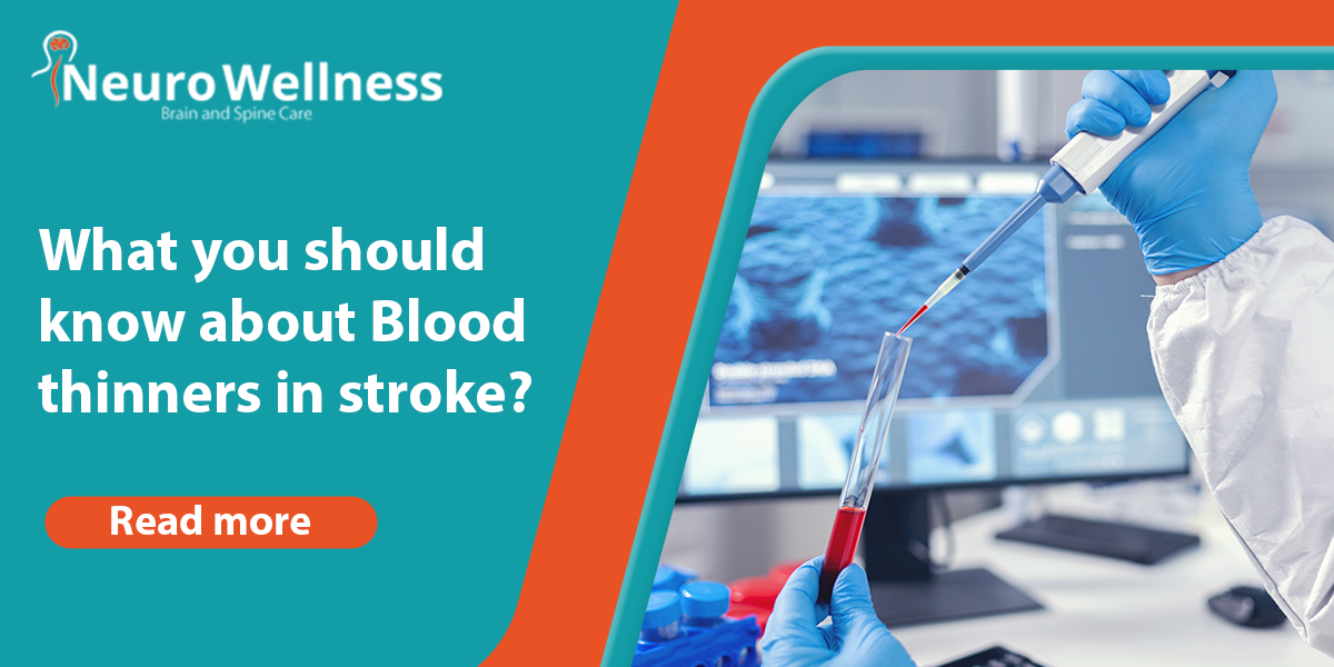 What you should know about Blood thinners in stroke? by Neuro