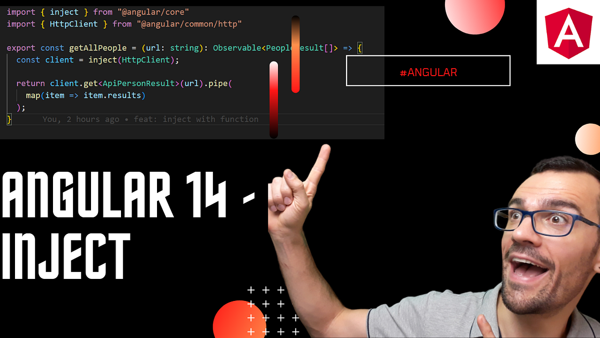 Angular 14 — Découverte De Inject by Dev to be curious Medium