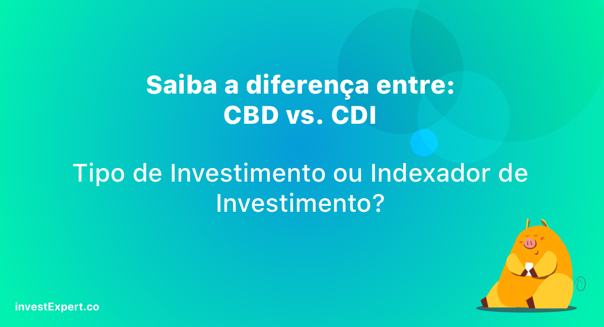 Saiba a diferença entre CDB e CDI | by Taric Andrade | Paternidade | Medium