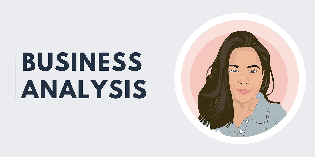 “Unlocking the Potential of Business Analysis: A Path to Business ...