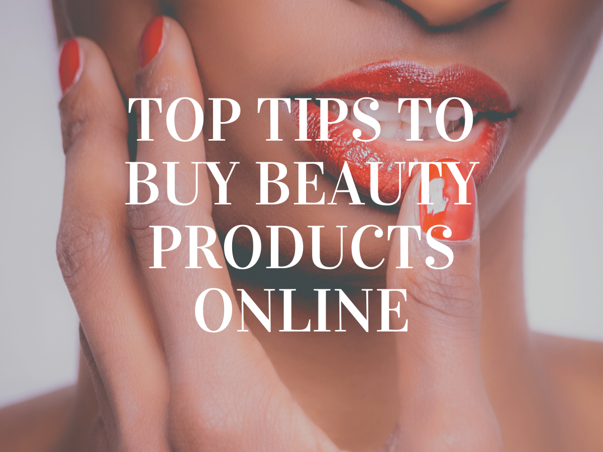 Top Tips to Buy Beauty Products Online by aamir ahmad Medium
