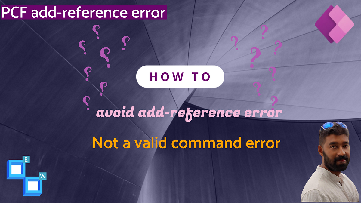 PCF: Add-reference error