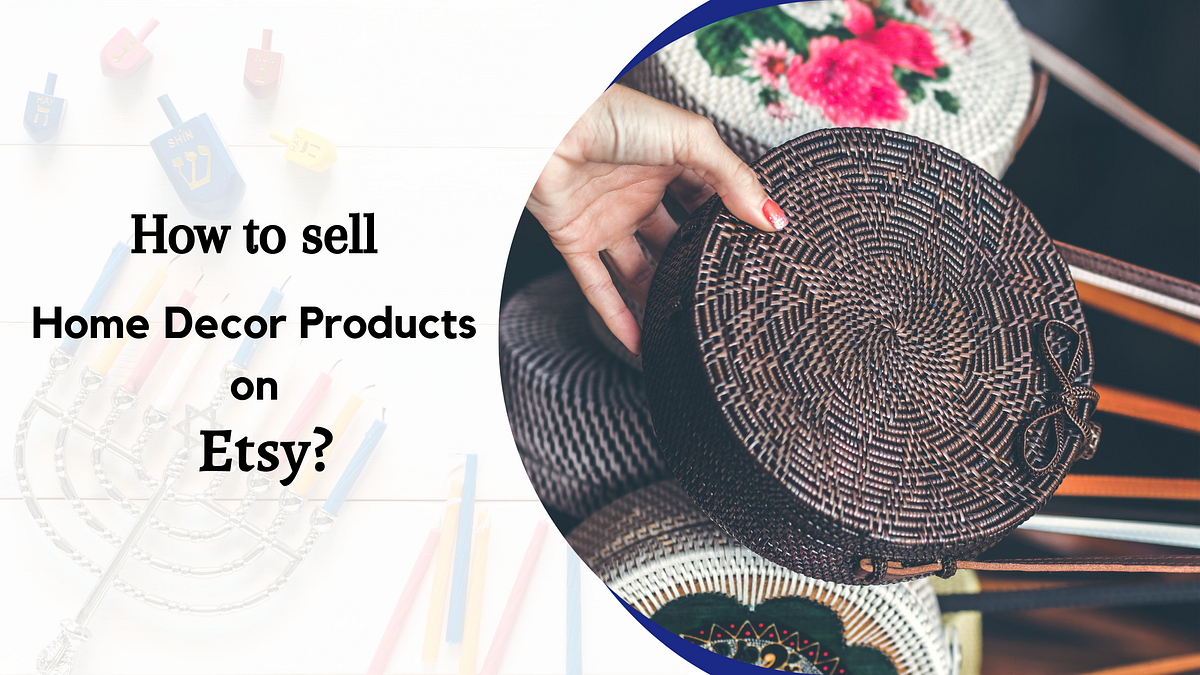How to sell handicraft products on Etsy? by Janmejay Medium