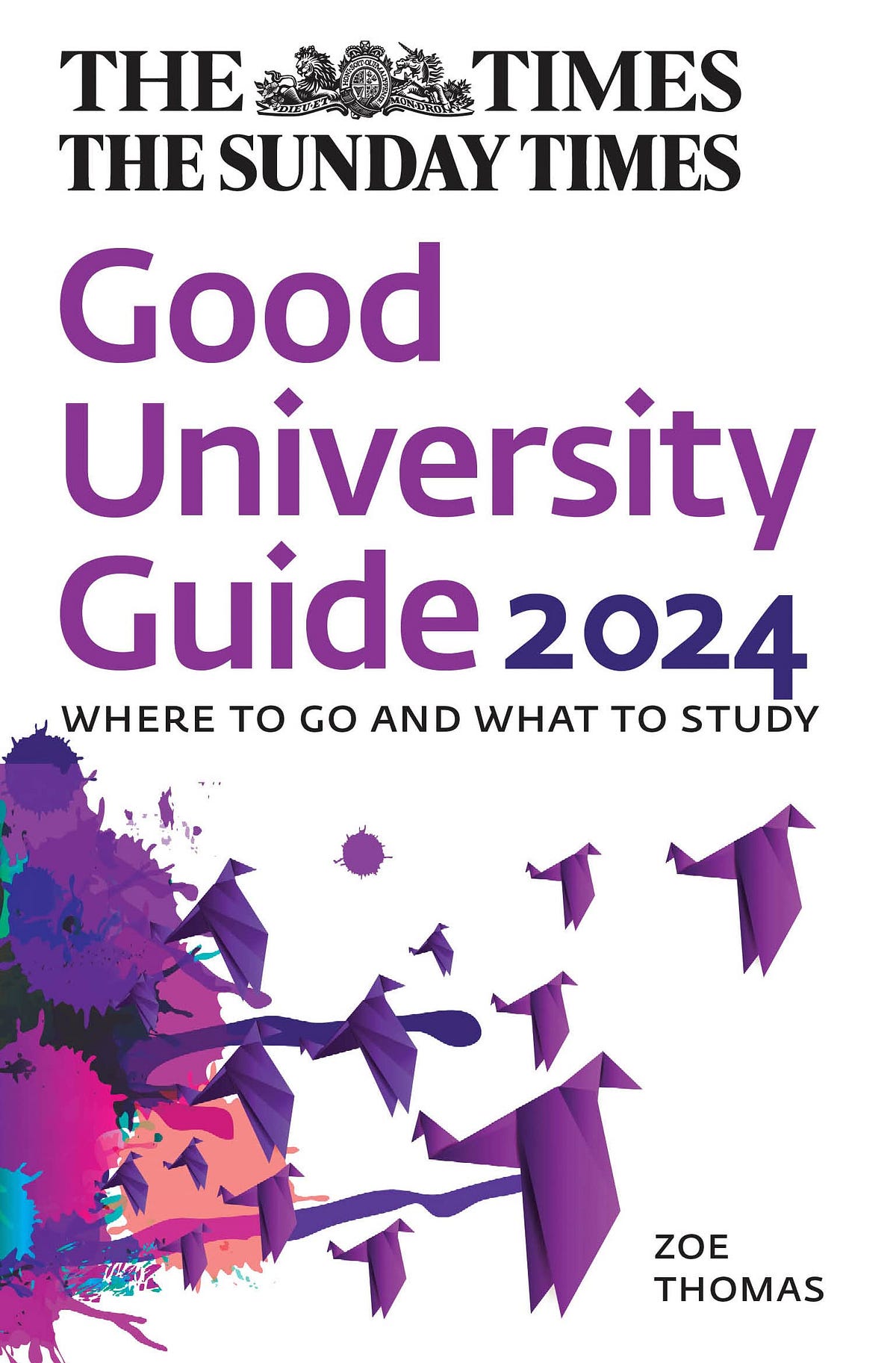 [DOWNLOAD] The Times Good University Guide 2024 Where to go and what