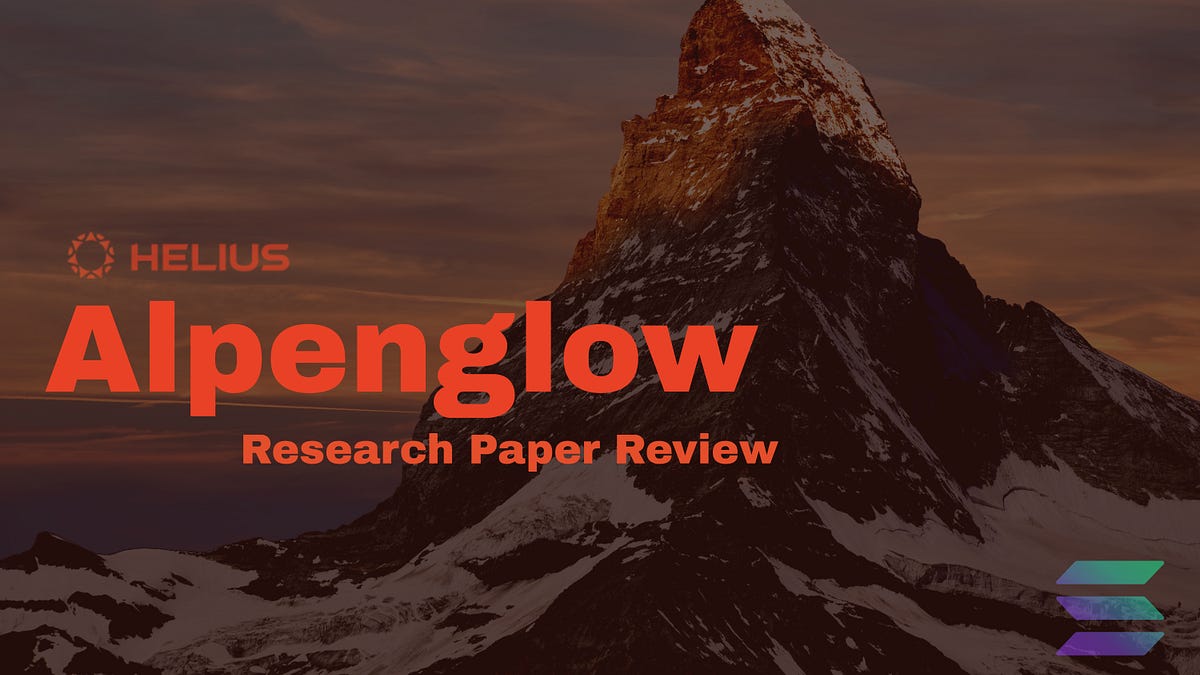 Preview image for Helius Alpenglow Research Paper Review