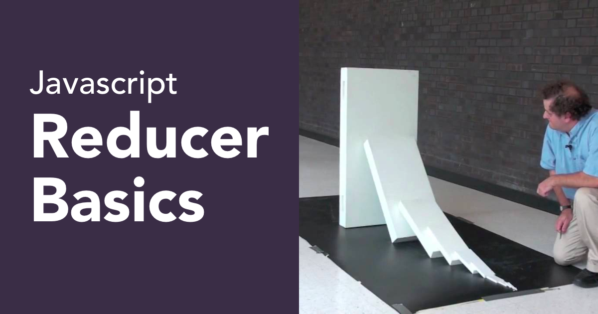Javascript Reducer Basics. One of the more difficult iterator… | by ...