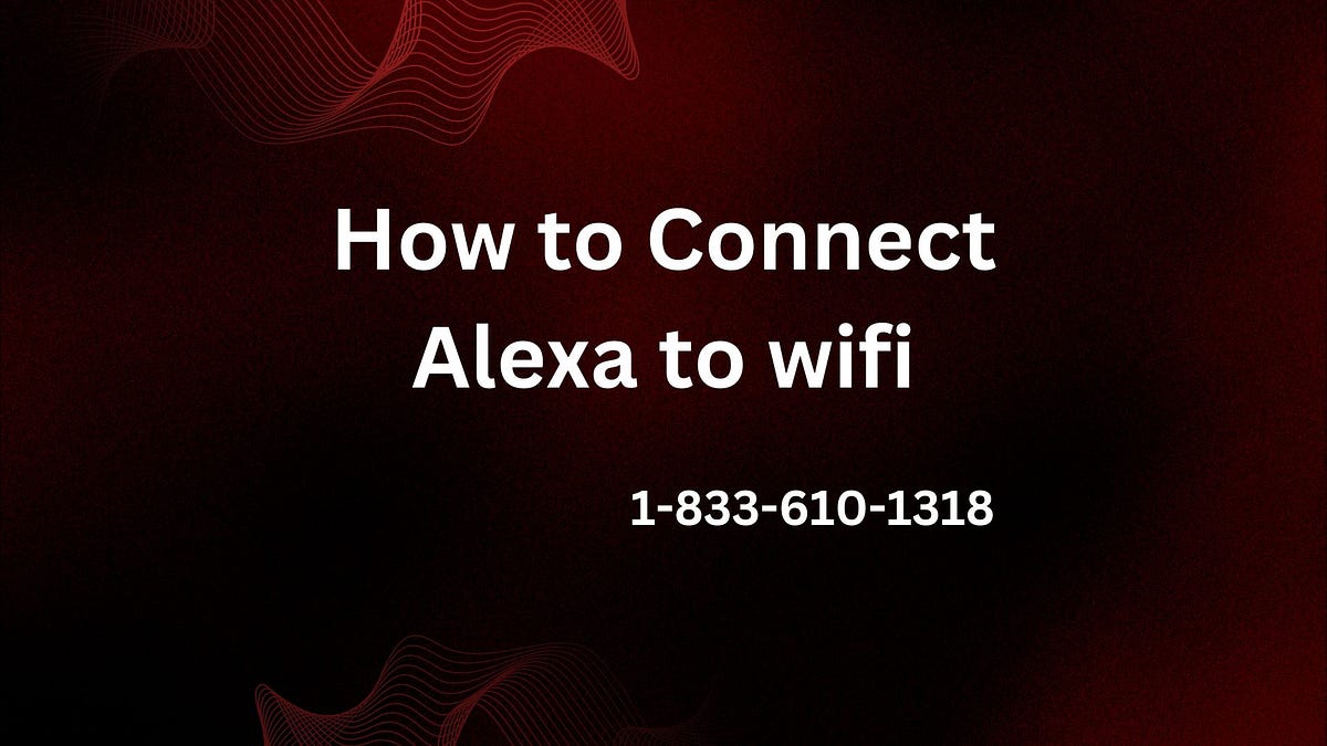 How to Connect Alexa to wifi. Speaking of Alexa, it all started as… by Jack Medium