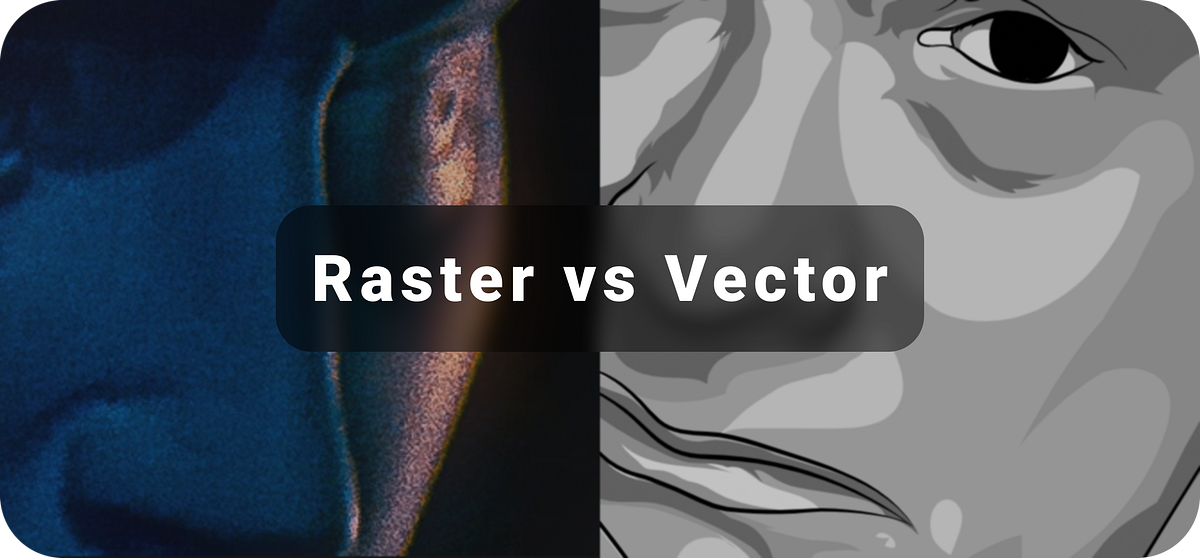 Raster vs Vector | Medium