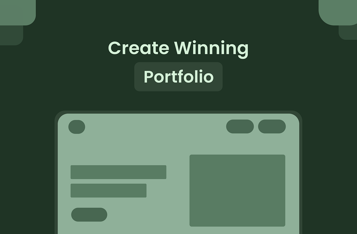 How to Create a Winning Portfolio as a UI/UX Designer? | by Vikalp ...
