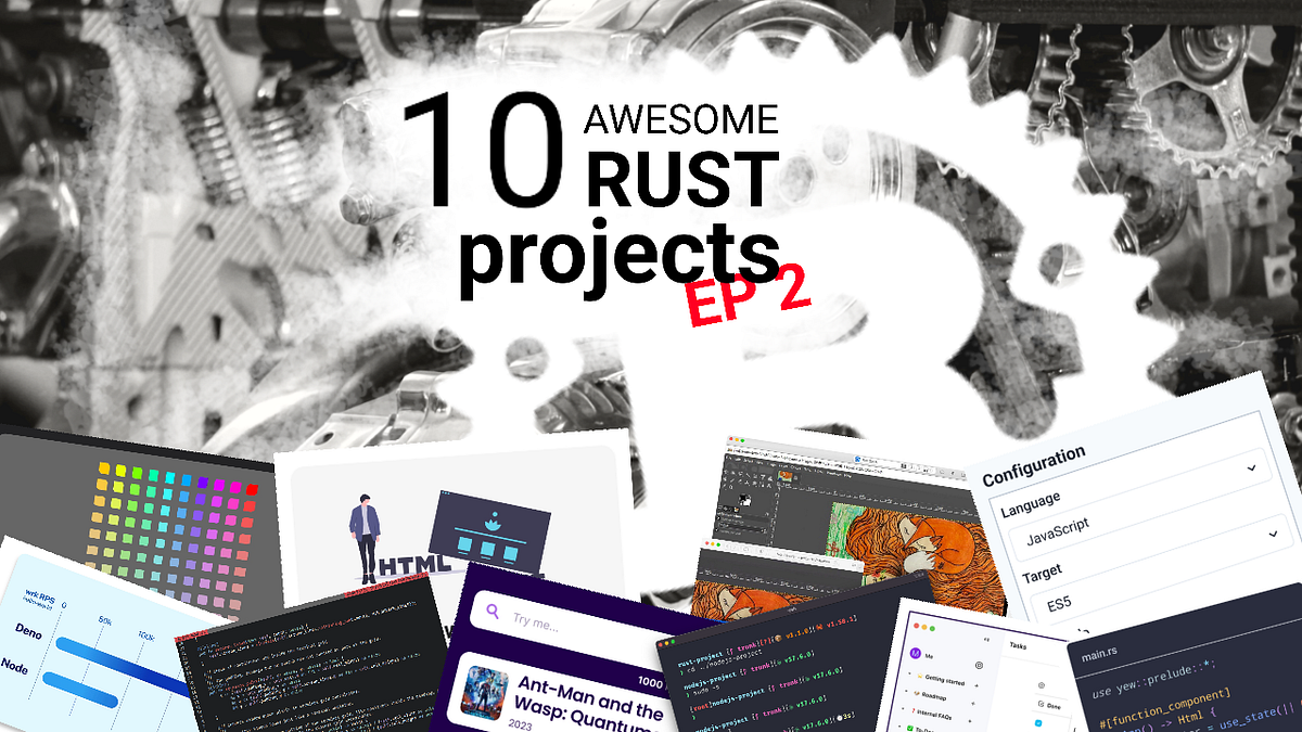 ⚙️ 10 Awesome Rust Projects, EP 2 by Tom Smykowski Medium
