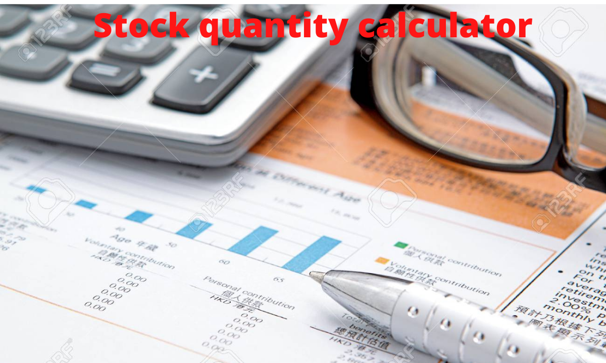 Stock quantity calculator intradayscanner Medium