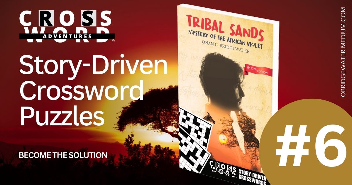Tribal Sands: Mystery of the African Violet #6 by Onan Bridgewater Tribal Sands: Mystery of the African Violet #6 by Onan Bridgewater