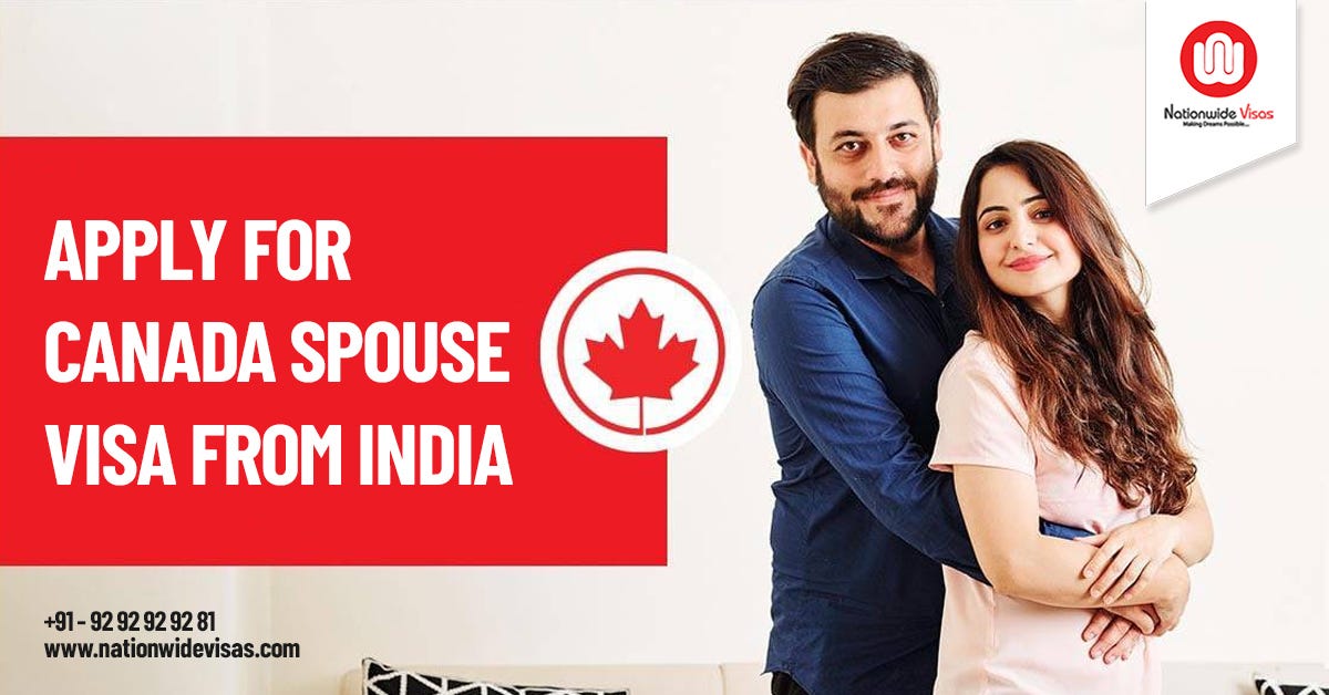 How do I apply for a spouse visa to Canada from India? by Best
