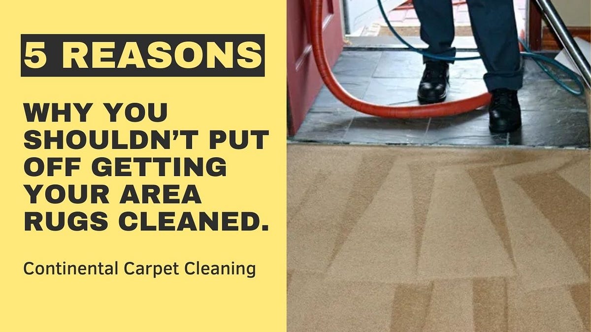 Here are 5 reasons why you shouldn’t put off getting your area rugs