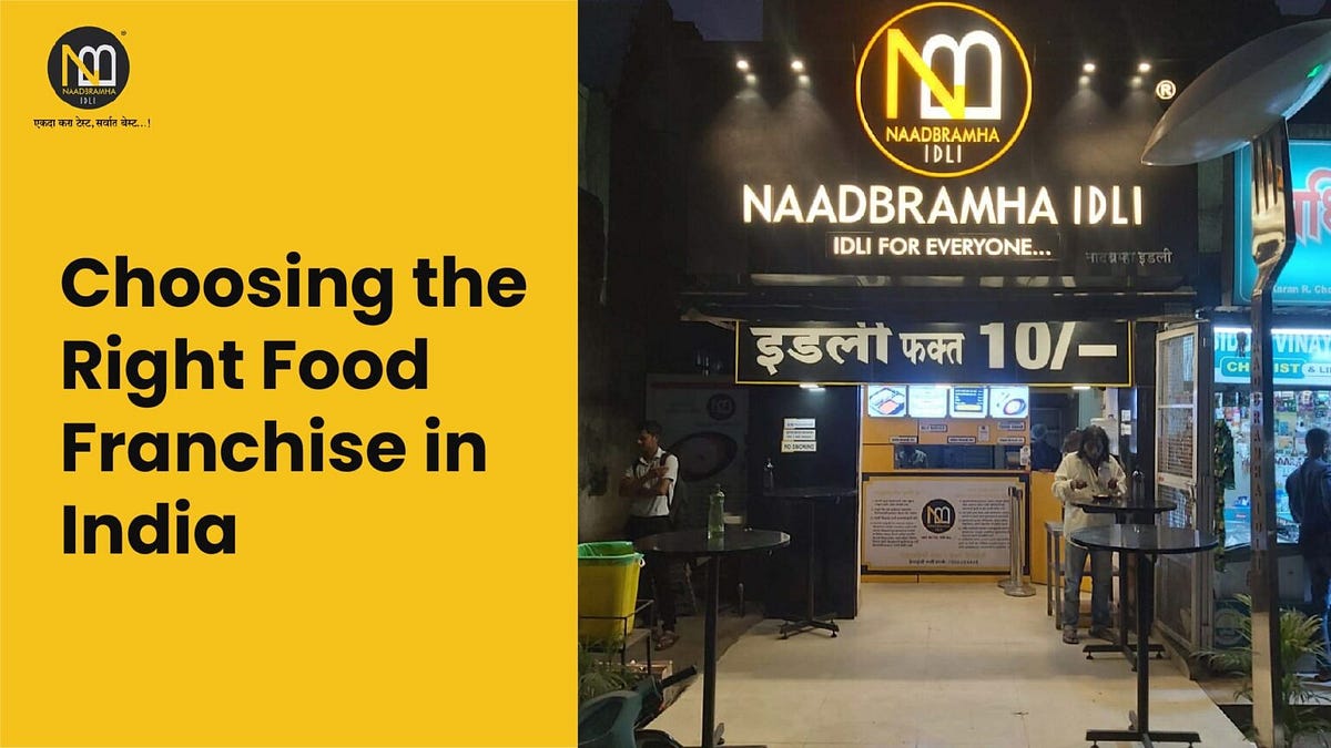 choosing-the-right-food-franchise-in-india-by-dattatray-nidavanche
