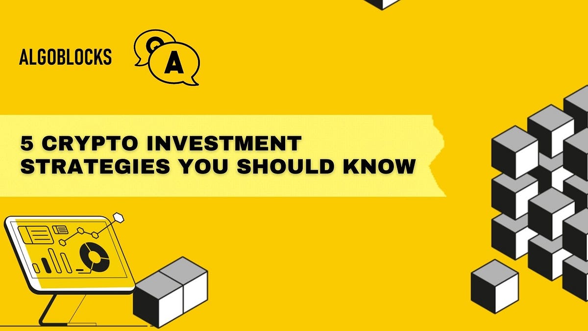 5 Unbeatable Crypto Investment Strategies for Explosive Growth