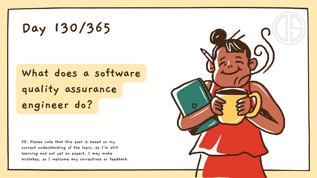 WHAT DOES A SOFTWARE QUALITY ASSURANCE ENGINEER DO visual data 8