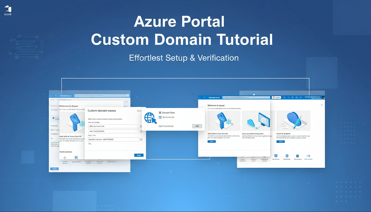 The Ultimate Guide to Adding Custom Domains in Azure Portal