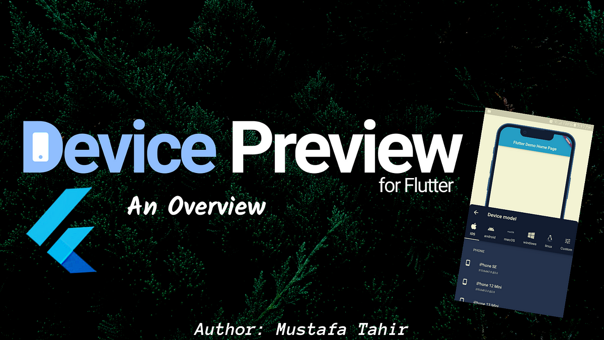 Exploring Device Preview | Flutter guide | by Mustafa Tahir | Medium