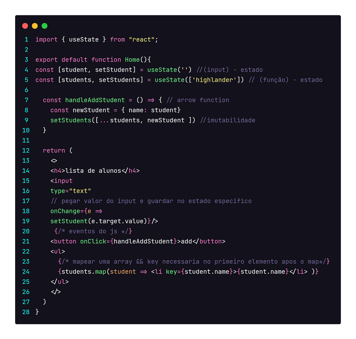 UseState() • Imutabilidade • Onchange() • map() • arrow function ...