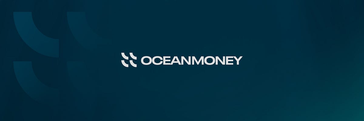 Why Ocean Money brings financial services to a new level | by MSLS ...