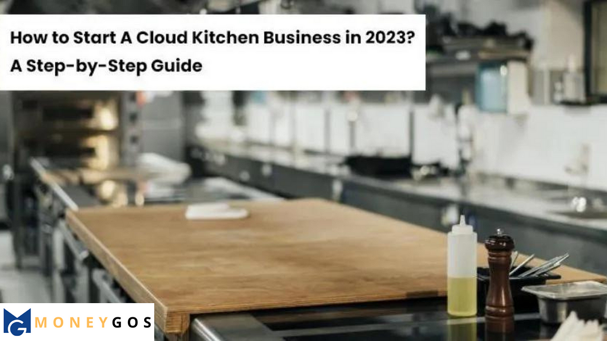 7 Cloud Kitchen Business Models 2023 (Complete Guide for Food Entrepreneurs)