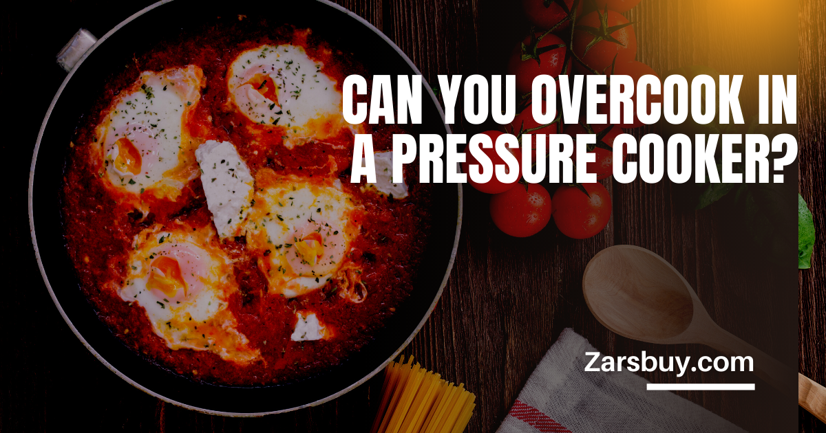 Can you overcook in a pressure cooker? by Zars Buy Medium