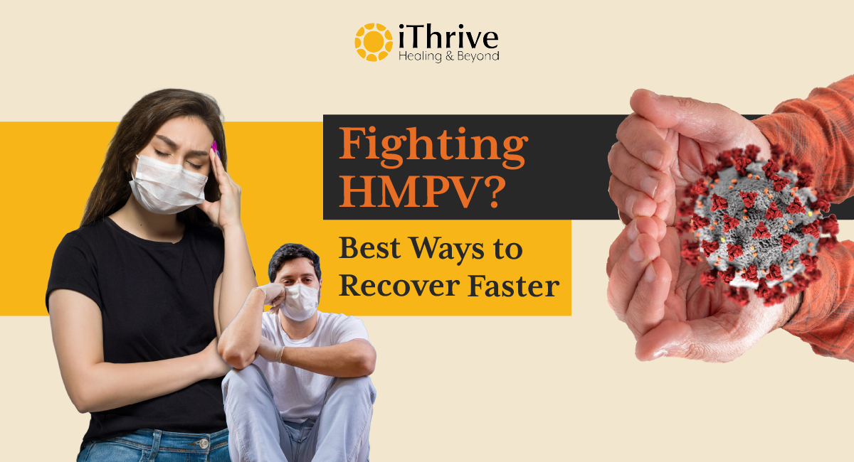 How to Recover from HMPV Faster | Natural Immune Support & Tips