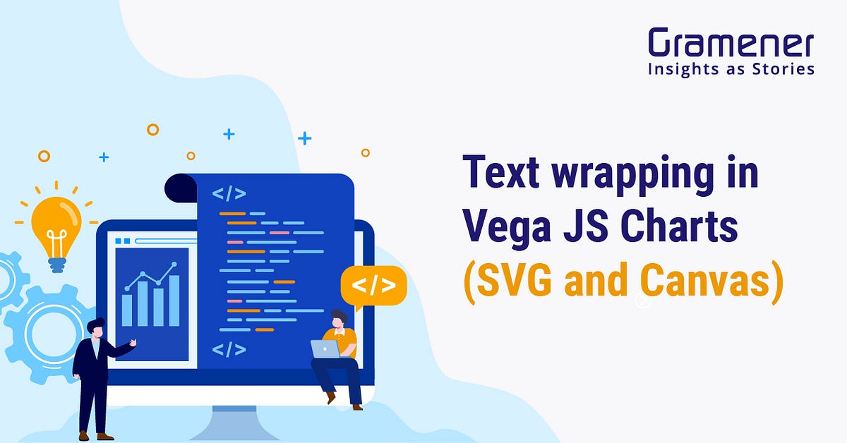 Text wrapping in Vega JS Charts (SVG and Canvas) | by Gramener | Medium