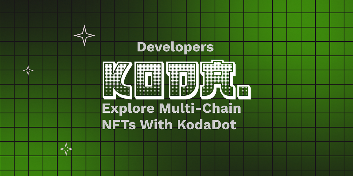 Preview image for Explore multi-chain NFTs with KodaDot