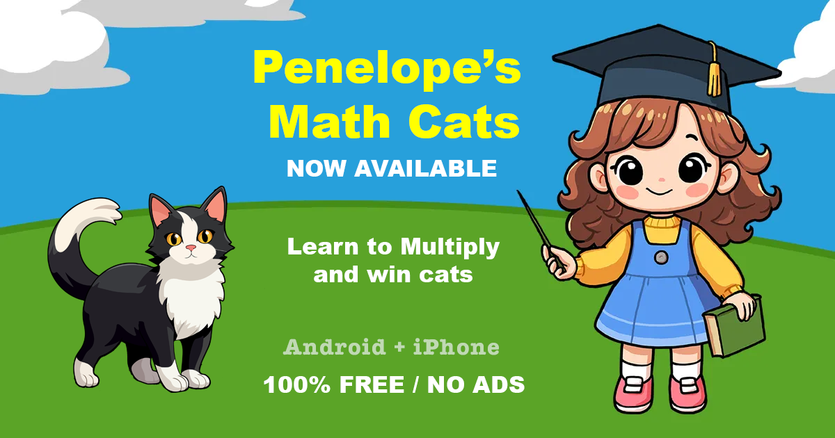 Penelope’s Math Cats, the Multiplication App for Kids, Has Launched ...