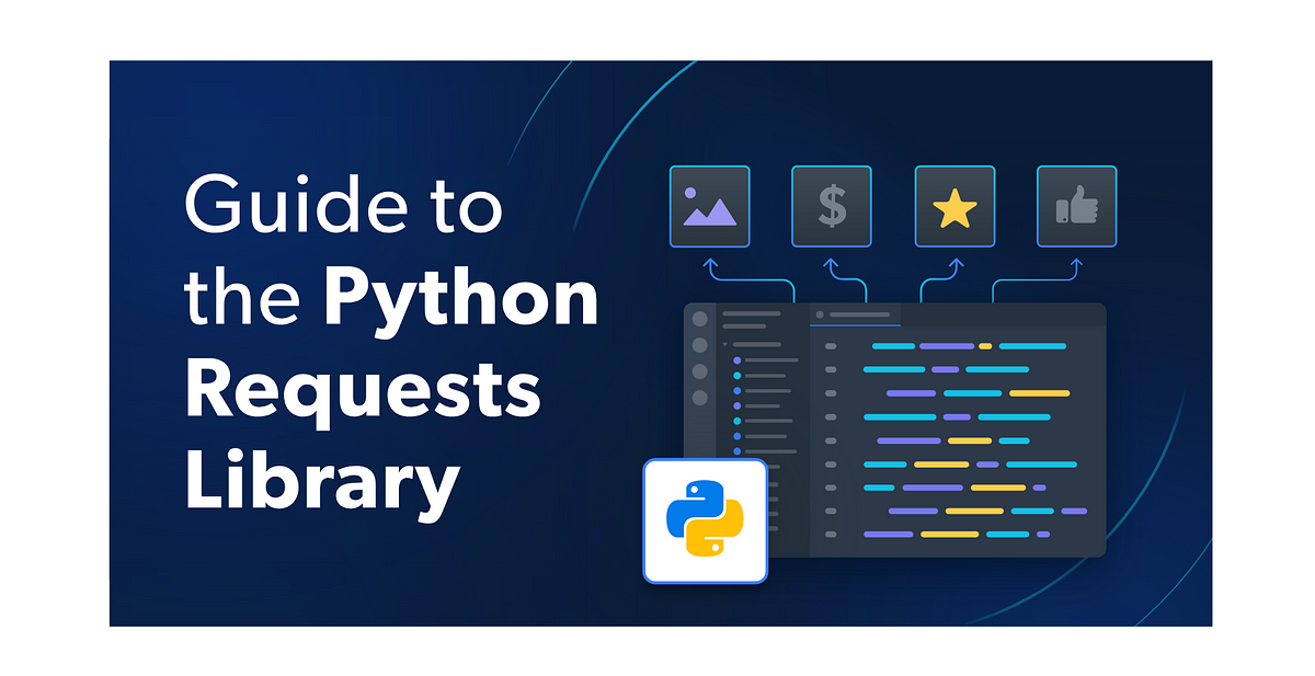 API Requests in Python (P2): requests Library — Basic to Advanced ...
