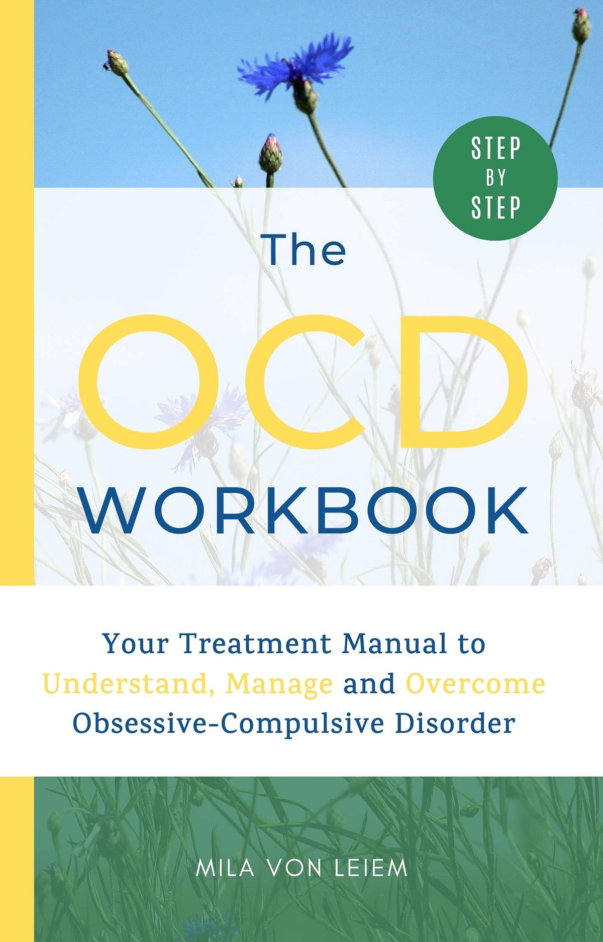 [READ]The OCD Workbook Your StepbyStep Treatment Manual to