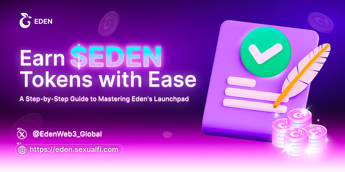 Unlock Over 1,000 EDEN Tokens Your Guide to Mastering the Eden