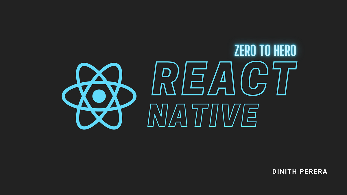 How to Start React Native from Beginning | by Dinith Hasaranga | Jul ...