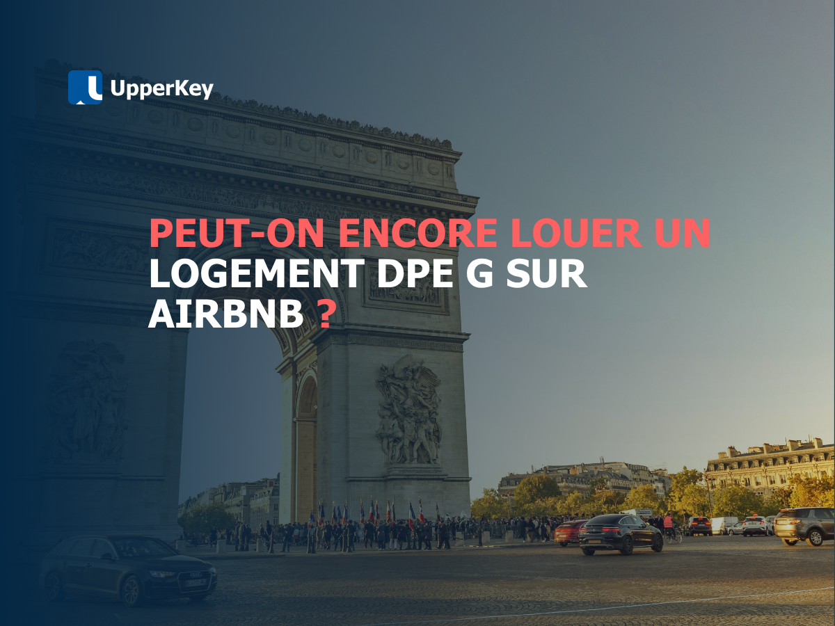 Peut-on encore louer un logement DPE G sur Airbnb en 2026 ?