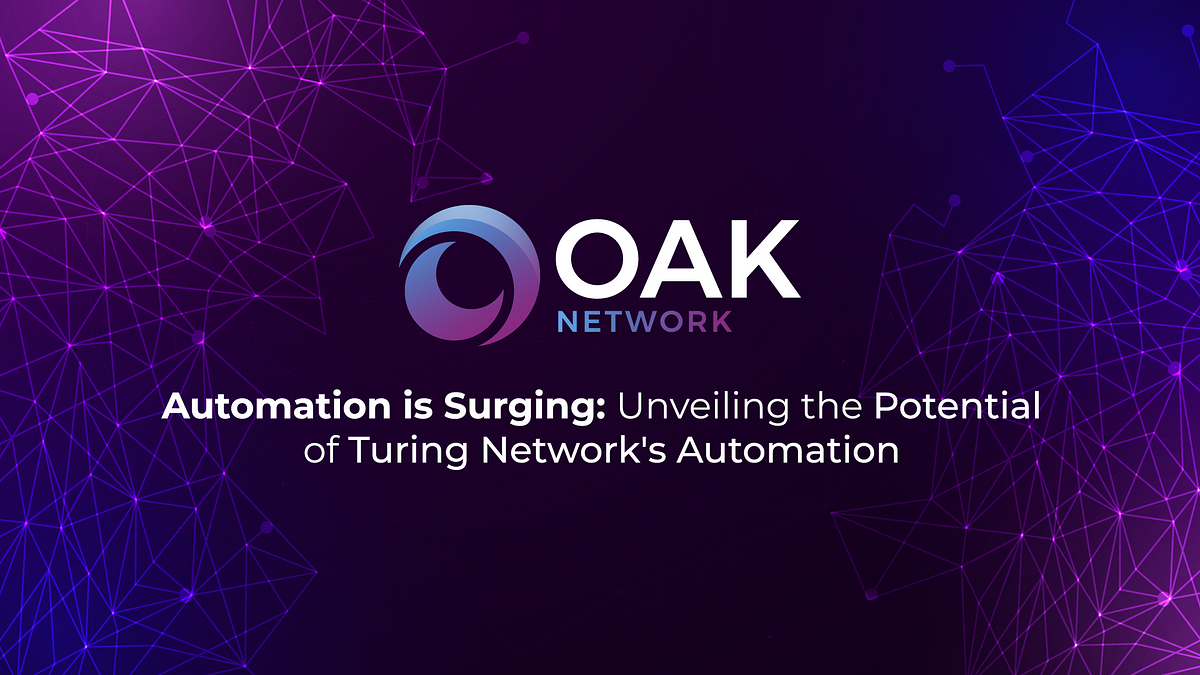 Automation is Surging: Unveiling the Potential of Turing Network’s Automation Hub