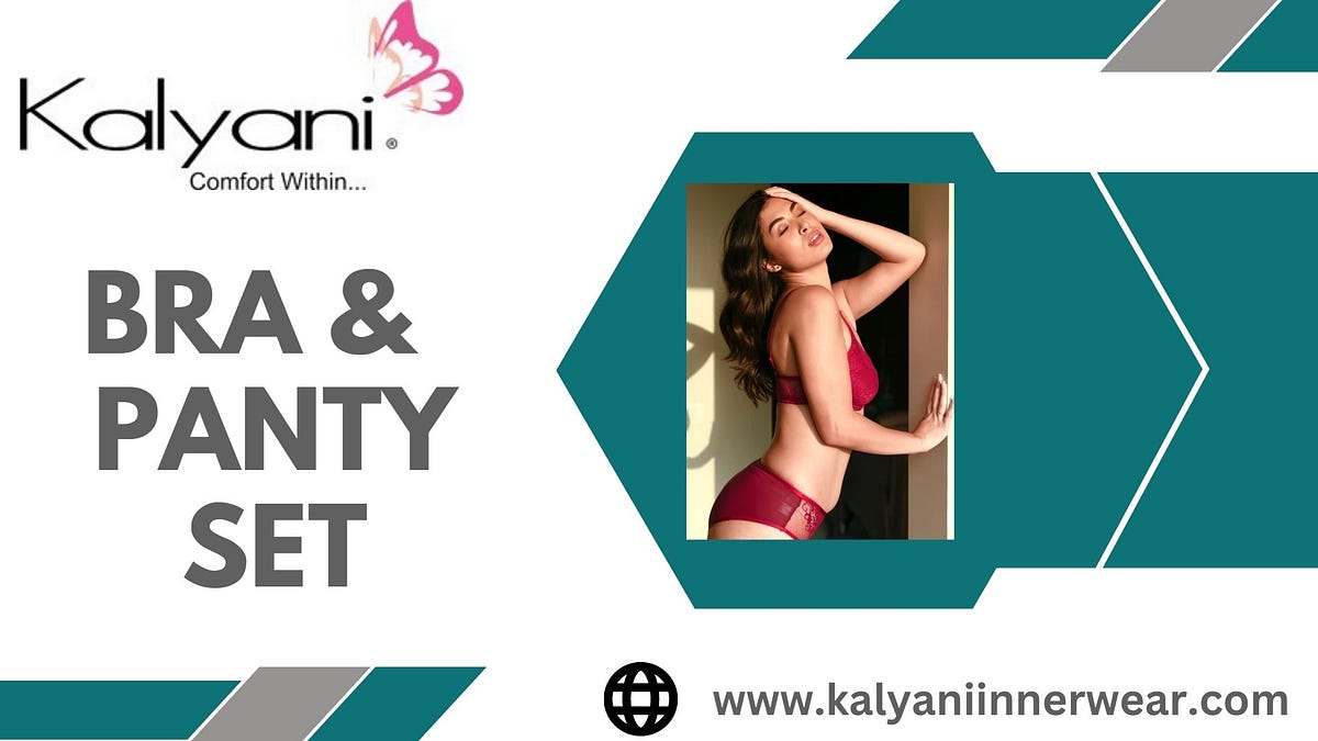 Buy Bra and Panty Sets Online — Kalyani Innerwear - Kalyaniinnerwear -  Medium