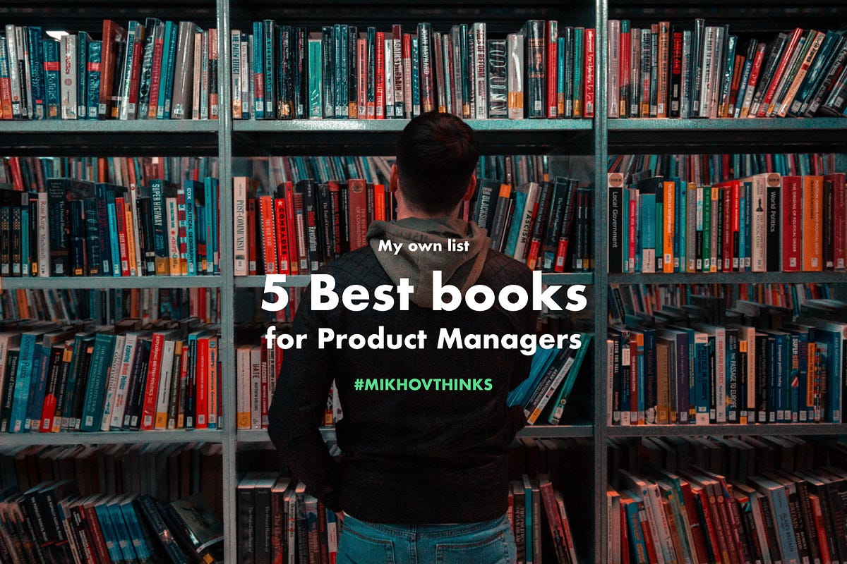 Best Books For Product Managers To Read