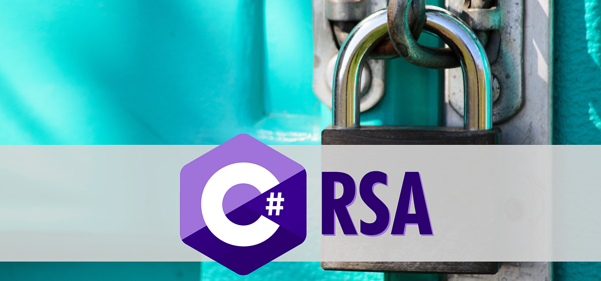 Breaking Down the RSA Algorithm: A Practical Guide to Implementation in ...