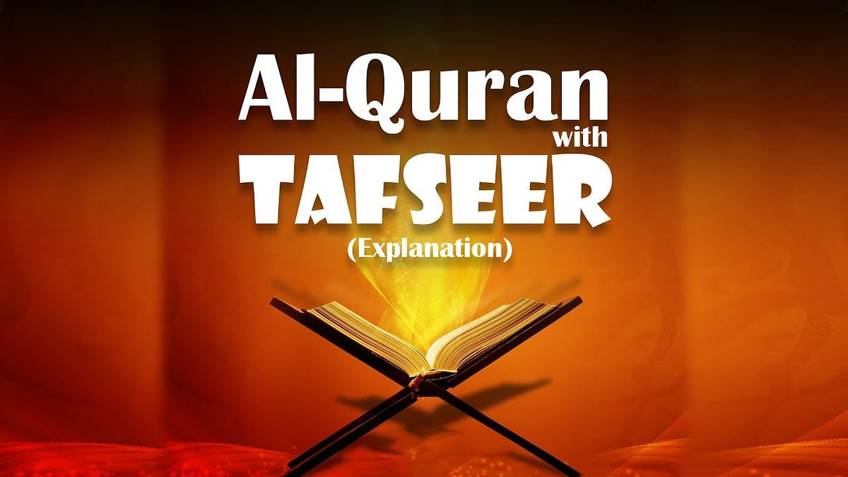 Quran Tafseer. Tafsir Al Quran or Tafseer Al Quran… by Madrasat