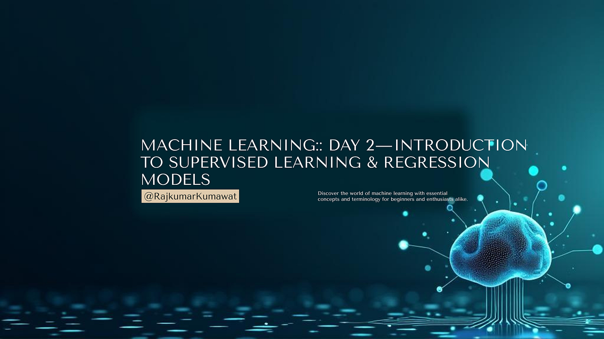 Machine Learning :: Day 2 — Introduction to Supervised Learning ...