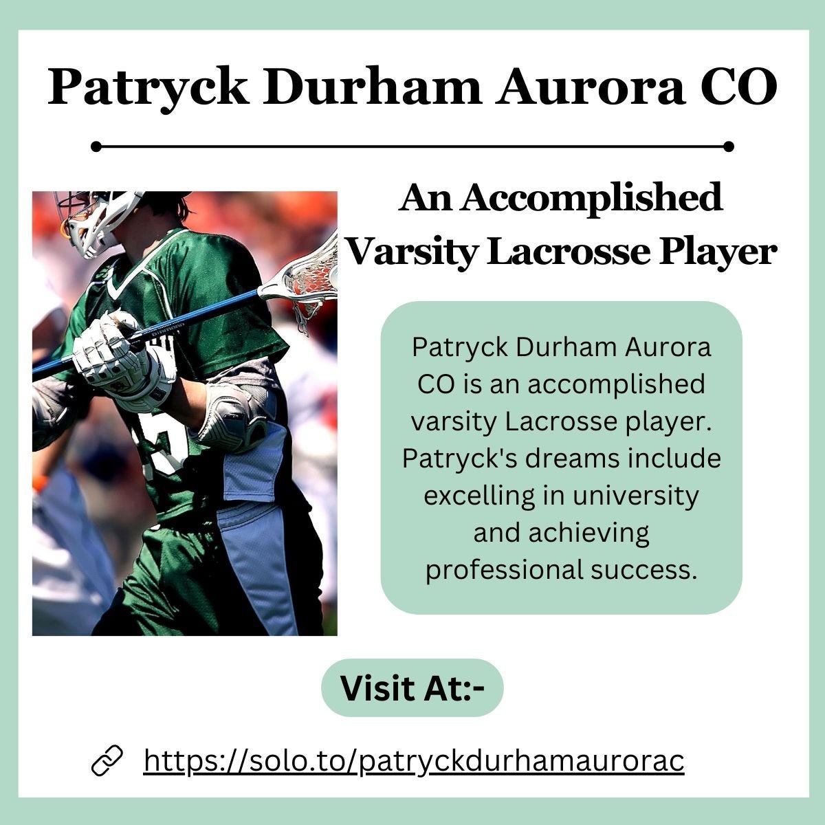 Patryck Durham Aurora CO — An Accomplished Varsity Lacrosse Player