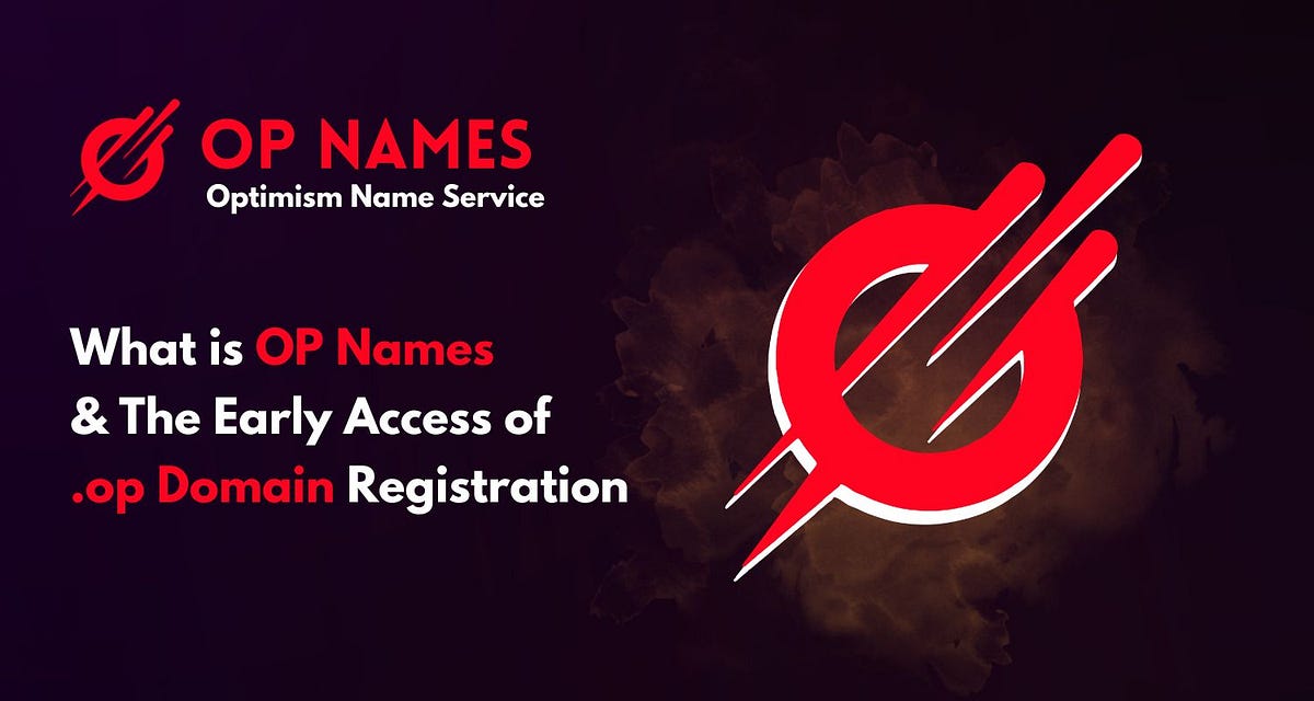 what-is-op-names-the-early-access-of-op-domain-registration-by-op