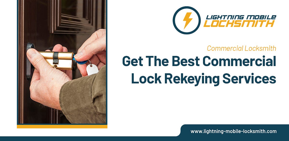 Get the Best Commercial Lock Rekeying Service Lightning Mobile