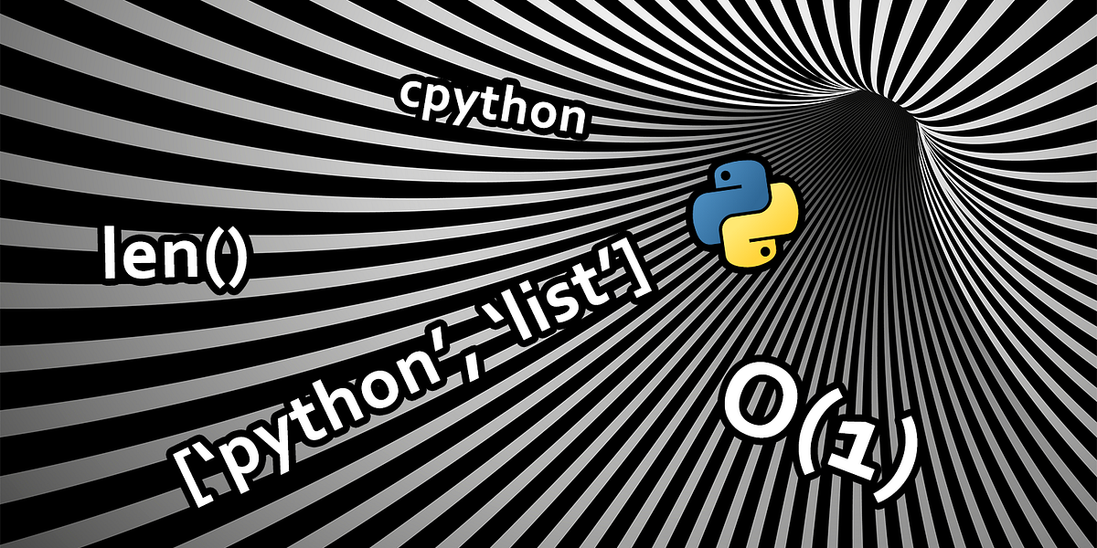 Why len(list) has a time-complexity of O(1)? — A dive into CPython | by ...