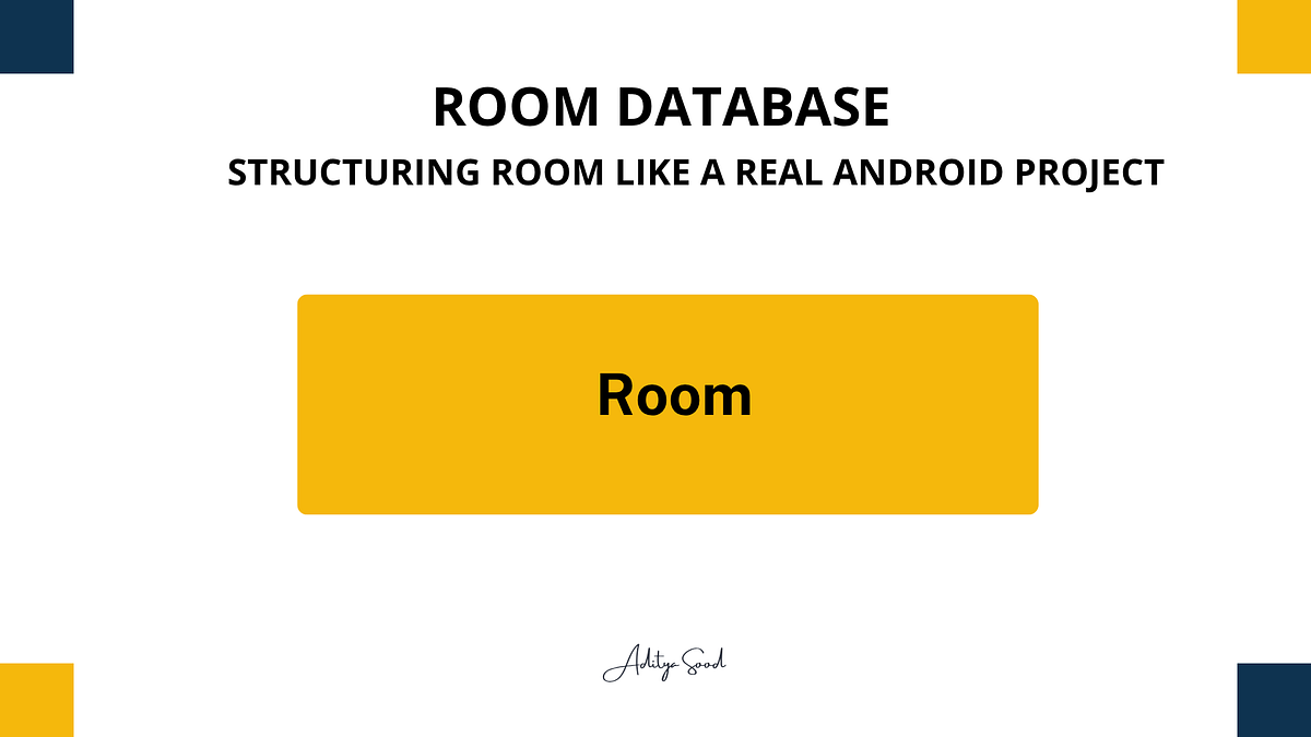 Room Database : Structuring Room Like a Real Android Project | by ...