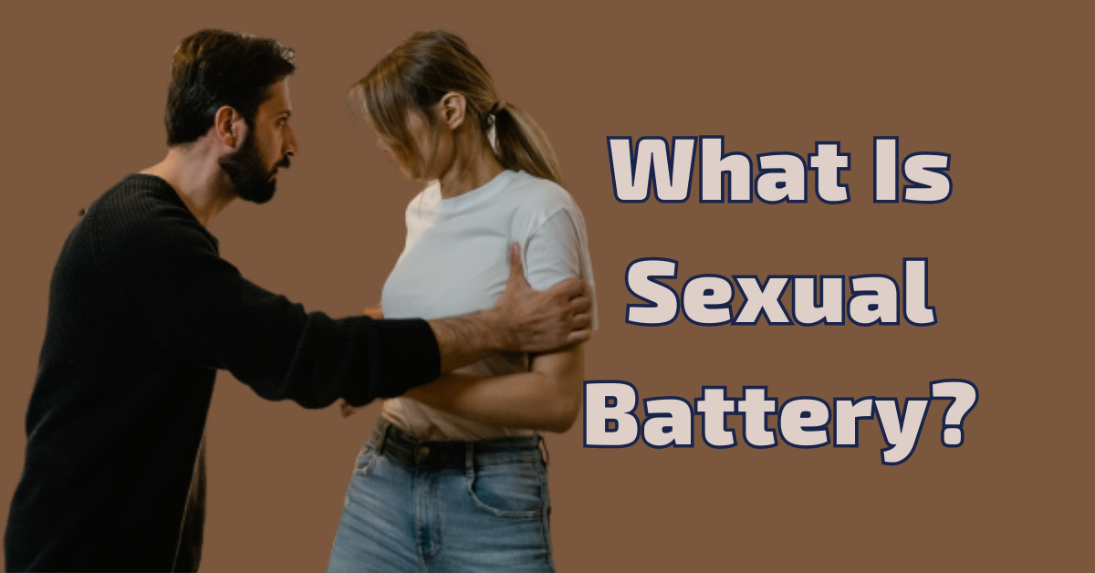 What Is Sexual Battery and Why We Need to Talk About It Now More Than Ever?  — [2023] -The Big Feature | by Thebigfeature | Medium
