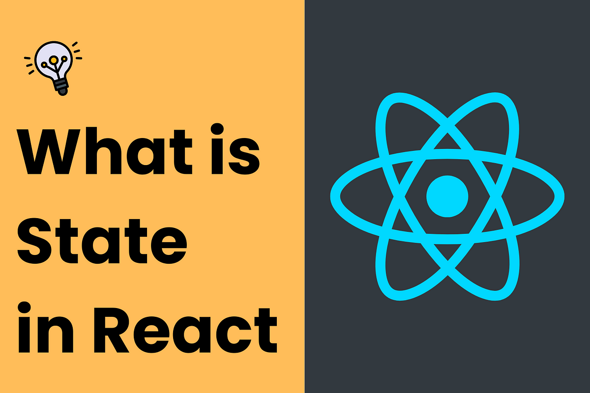 What is State in React?. React state is like some kind of… | by Navindu ...